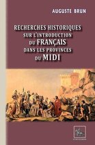 Arremouludas - Recherches historiques sur l'introduction du français dans les Provinces du Midi
