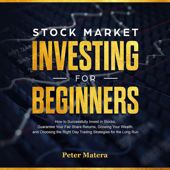 Stock Market Investing for Beginners: How to Successfully In ... - cover