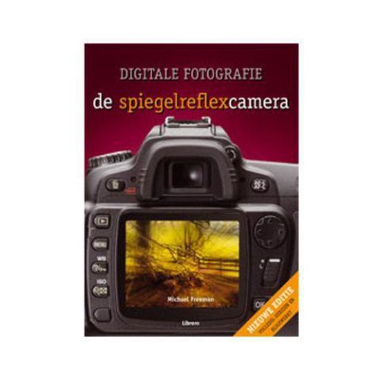 michael-freeman-boek-digitale-fotografie-de-spiegelreflexcamera