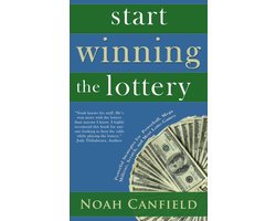 Start Winning The Lottery - Powerful Strategies for Winning at Powerball, Mega Millions, Scratch, an
