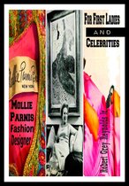 Mollie Parnis Fashion Designer For First Ladies And Celebrities