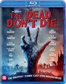 The Dead Don't Die (Blu-ray)