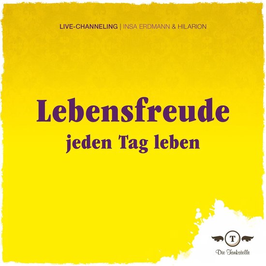 Lebensfreude - Jeden Tag Leben - cover
