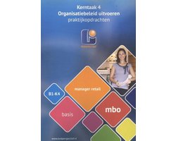 Manager retail B1-K4 MBO basis Praktijkopdrachten