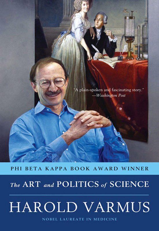 The Art and Politics of Science - cover