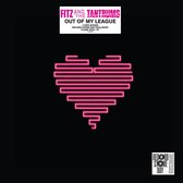 Fitz And The Tantrums - Out Of My League/Spark