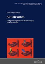 Beitraege zur Germanistik und Angewandten Linguistik / Contributions to German Studies and Applied Linguistics 13 - Aktionsarten