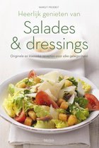 Heerlijk genieten van salades & dressings