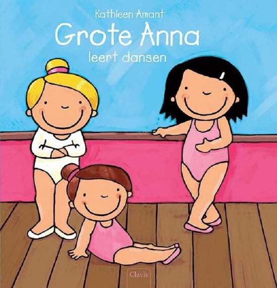 Grote Anna - Grote Anna leert dansen - Kathleen Amant | Highergroundnb.org