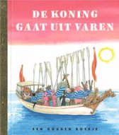 Boekomslag van 'Gouden Boekjes - De koning gaat uit varen'