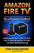 Amazon Fire TV - Das umfassende Handbuch