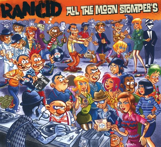 Rancid - All The Moonstompers
