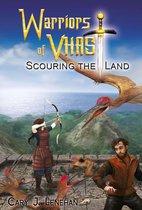 Warriors of Vhast - Scouring the Land