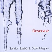 Sandor Szabo & Dean Magraw - Reservoir (CD)