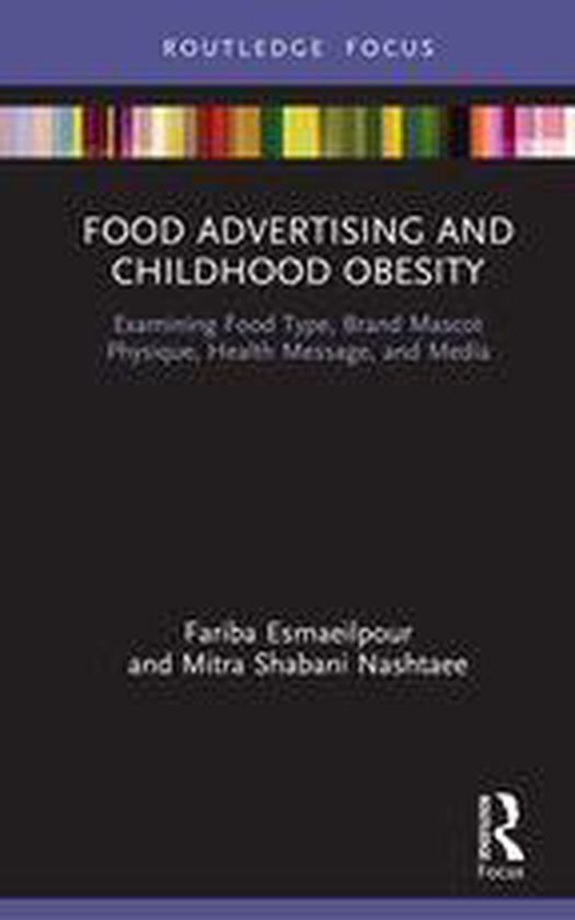 Routledge Studies in Marketing - Food Advertising and Childh ... - cover