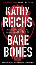 A Temperance Brennan Novel - Bare Bones