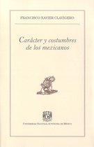 Pequeños Grandes Ensayos - Carácter y costumbres de los mexicanos