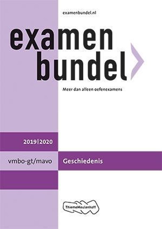 Examenbundel vmbo-gt/mavo Geschiedenis 2019/2020 - E.G. Arnold | 