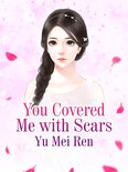 Volume 4 4 - You Covered Me with Scars