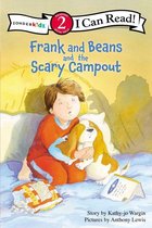 I Can Read! / Frank and Beans Series 2 - Frank and Beans and the Scary Campout