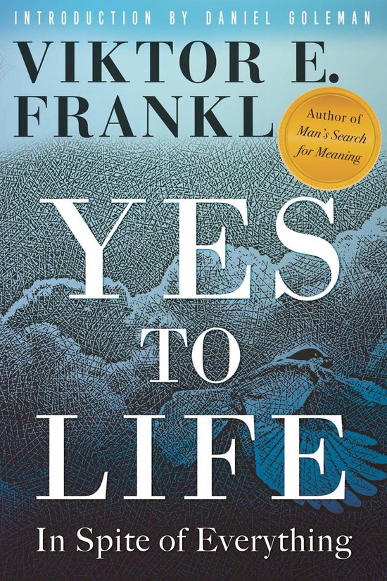 Vervloekt Peer Grootste Yes to Life | 9780807005552 | Viktor E. Frankl | Boeken | bol.com