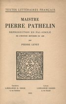 Textes littéraires français - Maistre Pierre Pathelin