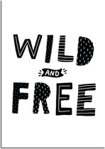 DesignClaud Wild and free - Kinderkamer poster - Zwart wit A2 poster (42x59,4cm)