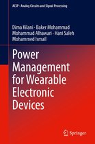 Analog Circuits and Signal Processing - Power Management for Wearable Electronic Devices