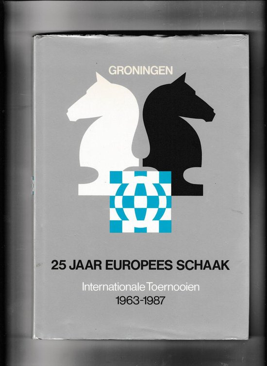 Vyfentwintig jaar europees schaak - Oosterbaan | Warmolth.org