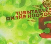 Turntables On The Hudson: 5Th Anniversary