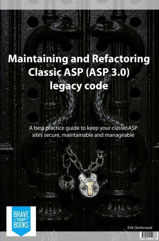 Maintaining and refactoring Classic ASP (ASP 3.0) legacy cod ... - cover