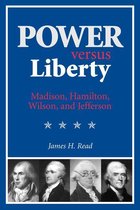 Power versus Liberty
