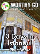 3 Days in Istanbul