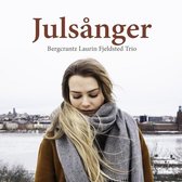 Bergcrantz Laurin Fjeldsted Trio - Julsånger (CD)