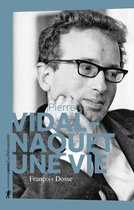 Cahiers libres - Pierre Vidal-Naquet, une vie