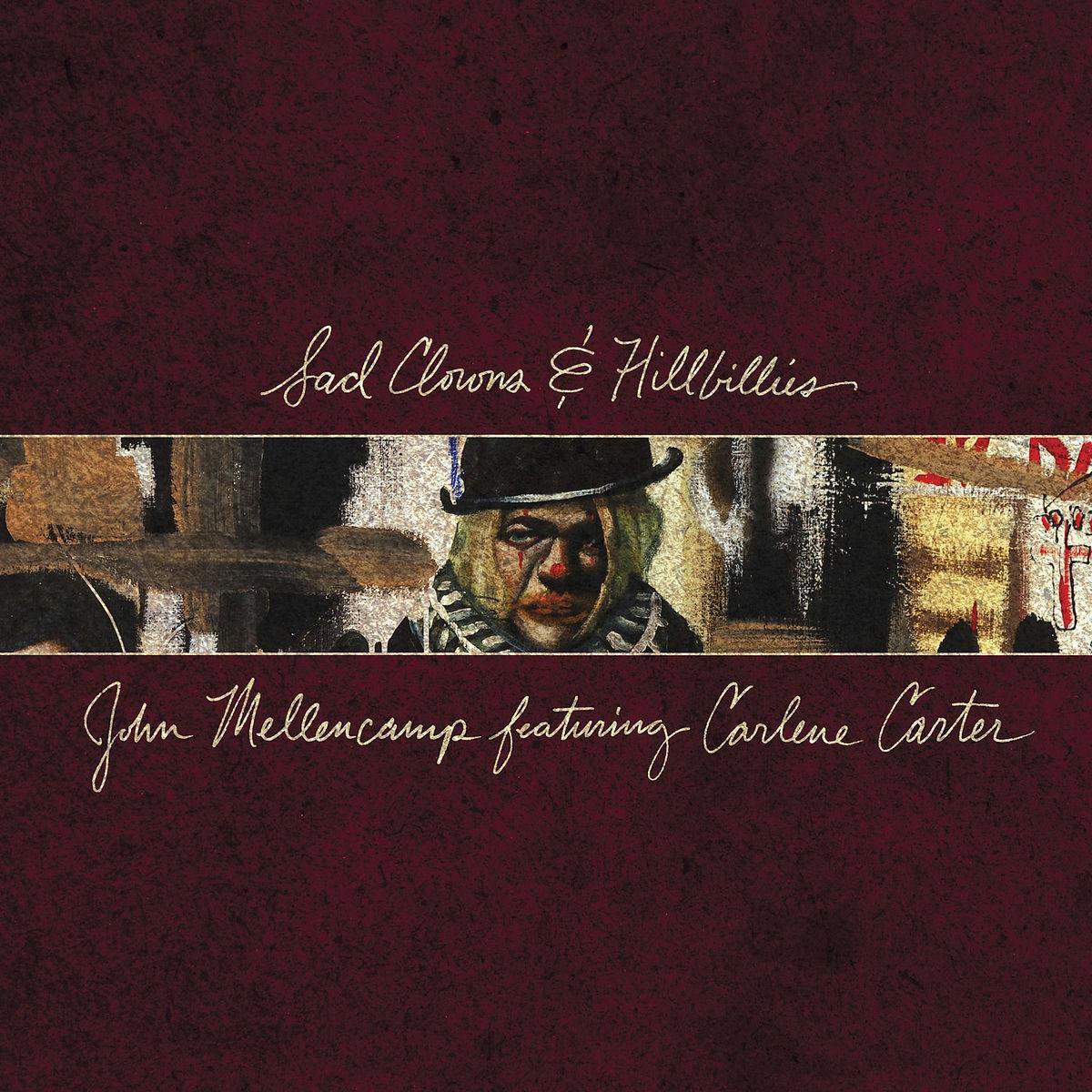 John Mellencamp - Sad Clowns & Hillbillies (LP)