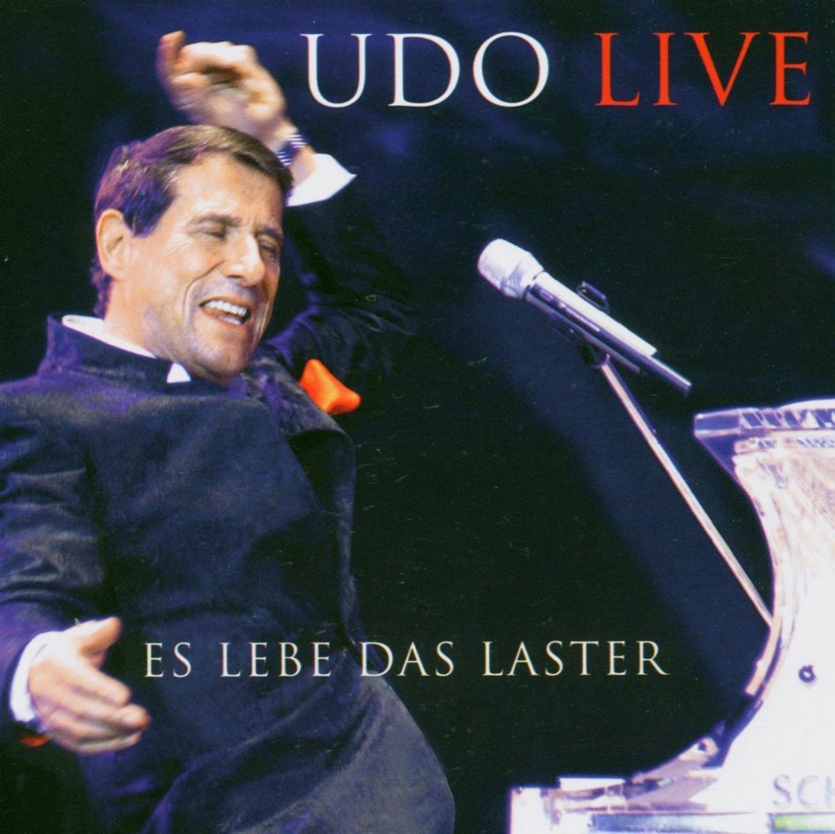 Es Lebe das Laster: Udo Live