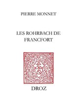 Travaux d'Humanisme et Renaissance - Les Rohrbach de Francfort