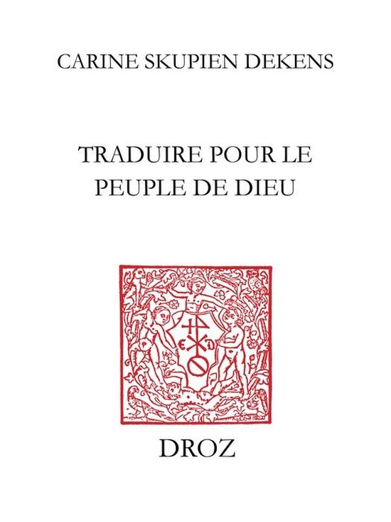 Travaux d'Humanisme et Renaissance - Traduire pour le peuple ... - cover