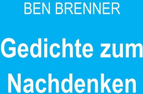 Bol Com Gedichte Zum Nachdenken Ebook Ben Brenner 9783750478312 Boeken