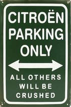 Wandbord - CITROEN parking only -20x30cm-