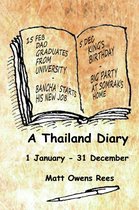 A Thailand Diary 3 - A Thailand Diary