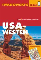 Reisehandbuch - USA-Westen - Reiseführer von Iwanowski