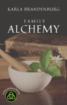 A Hillendale Novel 1 - Family Alchemy
