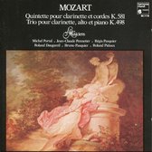 Mozart - Quintette Pour Clarinette Et Cordes K 581- K 498