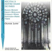 Récital A Notre-Dame De Paris  -  Olivier Latry
