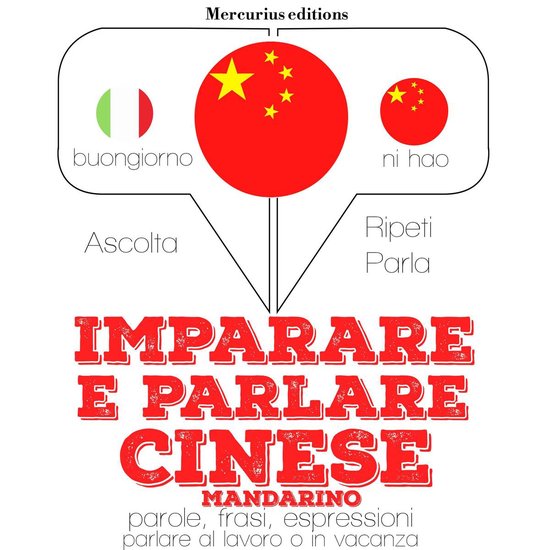 Imparare e parlare Cinese Mandarino - cover