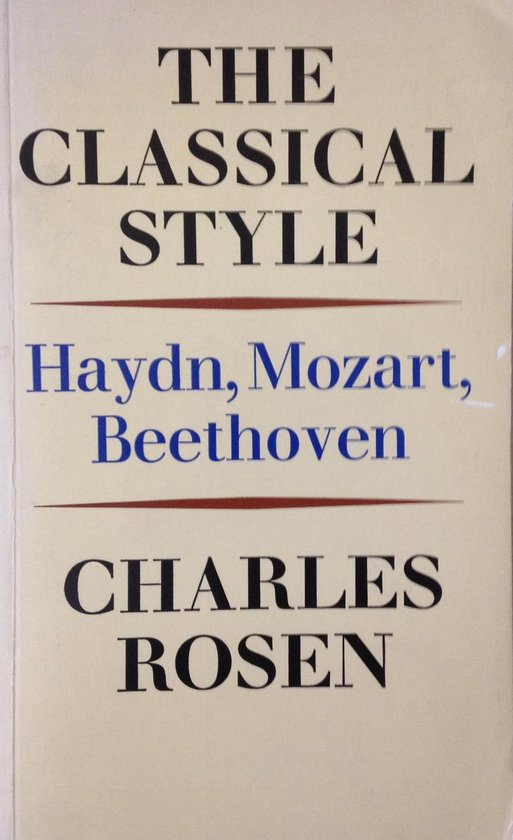Couverture de livre avec le titre 'The Classical Style' en grandes lettres noires, suivi de 'Haydn, Mozart, Beethoven' en lettres bleues.