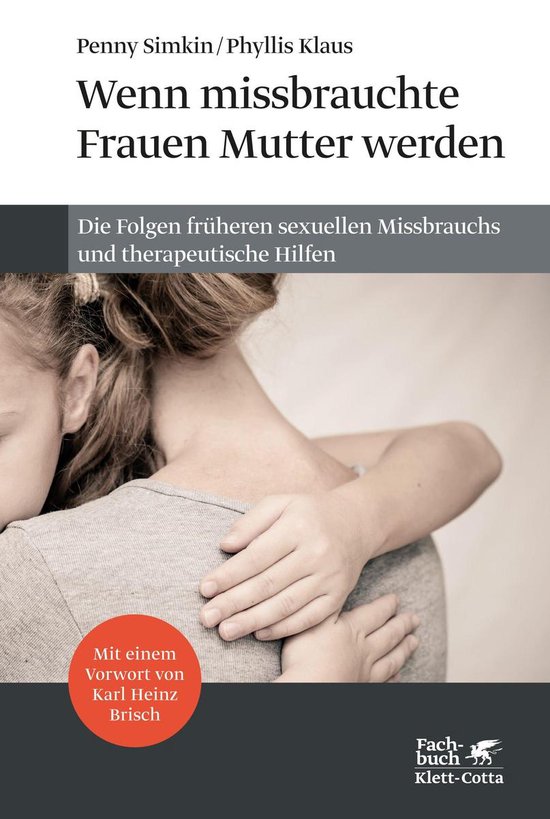 Wenn missbrauchte Frauen Mutter werden - cover
