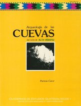 Cuadernos de estudios guatemaltecos - Arqueología de las cuevas del norte de alta Verapaz